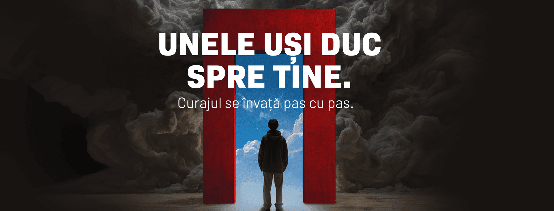 Unele uși duc spre tine